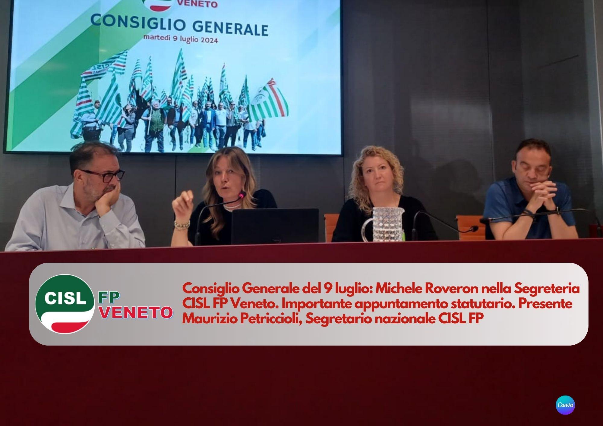 CISL FP Veneto. Consiglio Generale del 9 luglio: Michele Roveron nella Segreteria FP Veneto