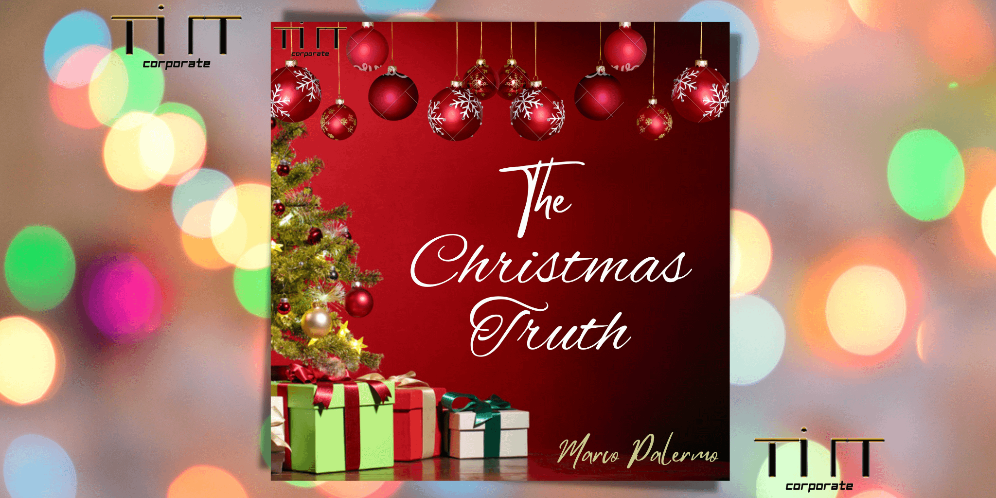 The Christmas Truth è l'EP di Marco Palermo dedicato alla magia del Natale!