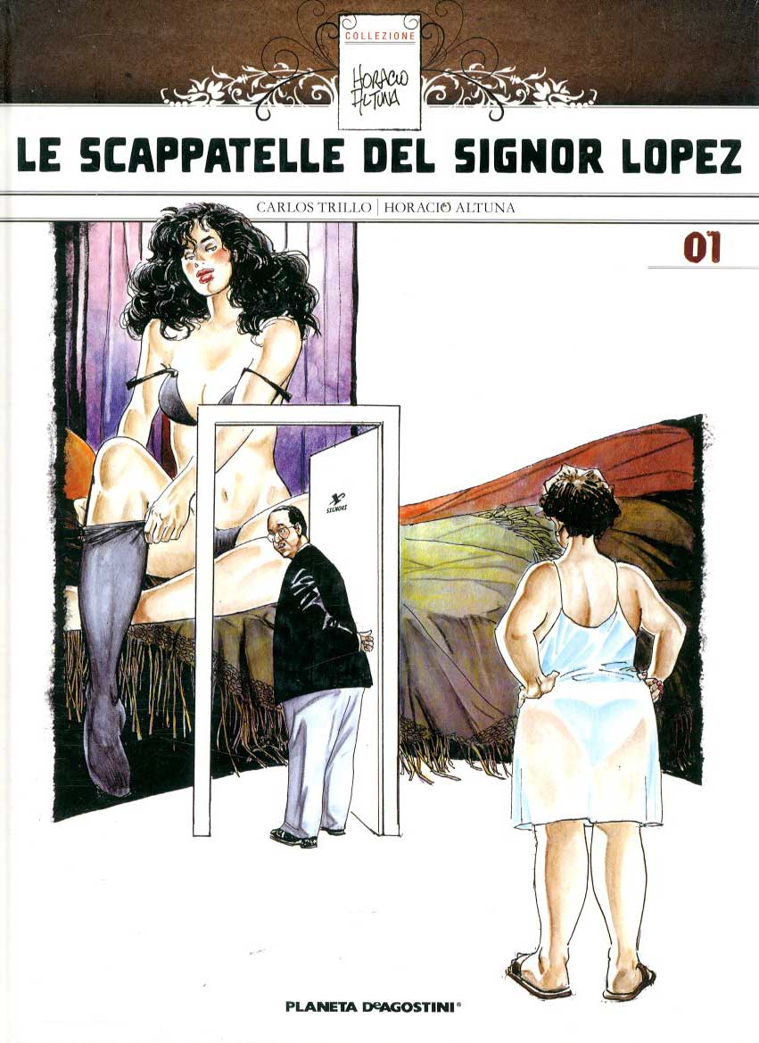 ALTUNA COLLECTION VOL.1 LE SCAPPATELLE DEL SIGNOR LOPEZ - PLANETA DEAGOSTINI (2008)