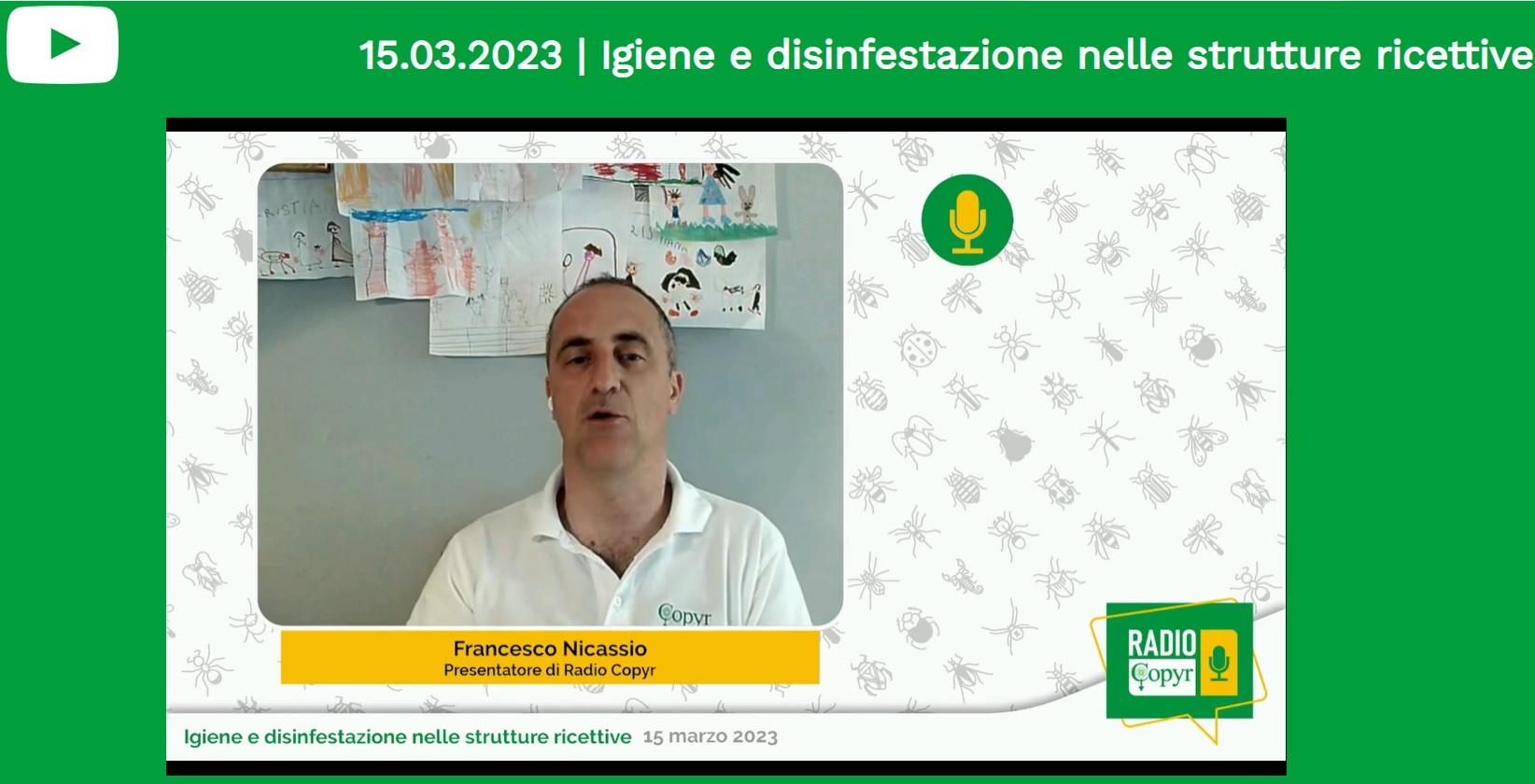 Nella mia partecipazione a Radio Copyr del 15/03/2023 si è parlato di IGIENE E DISINFESTAZIONE NELLE STRUTTURE RICETTIVE