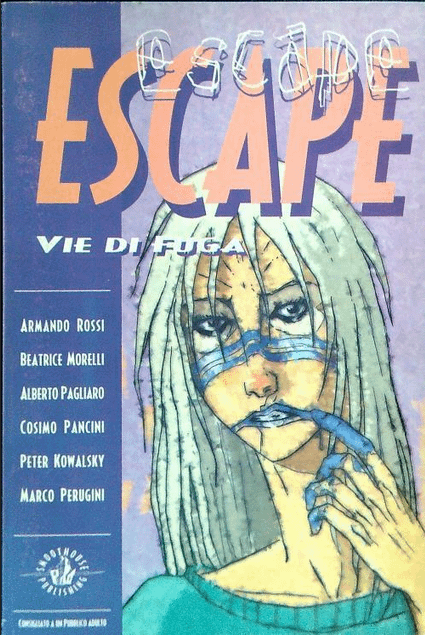 ESCAPE. VIE DI FUGA - SMOOTHOUSE PUBLISHING (1999)