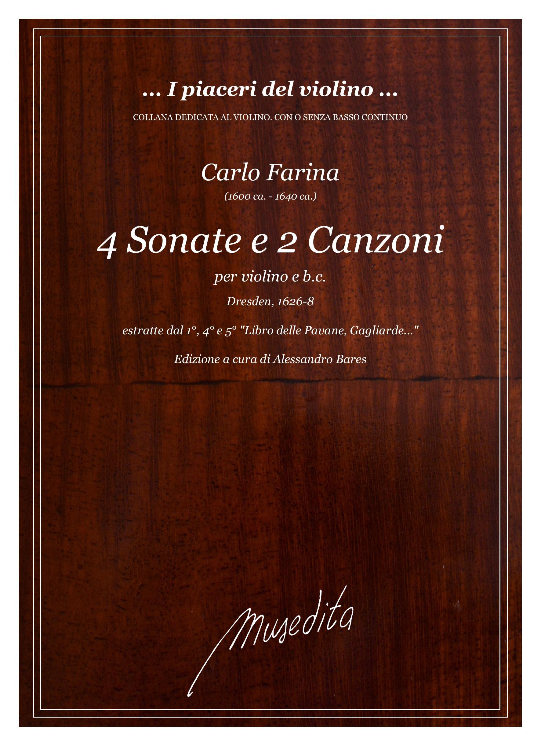 C.Farina: 4 Sonate e 2 Canzoni per violino e b.c. (Dresden, 1626-1628)