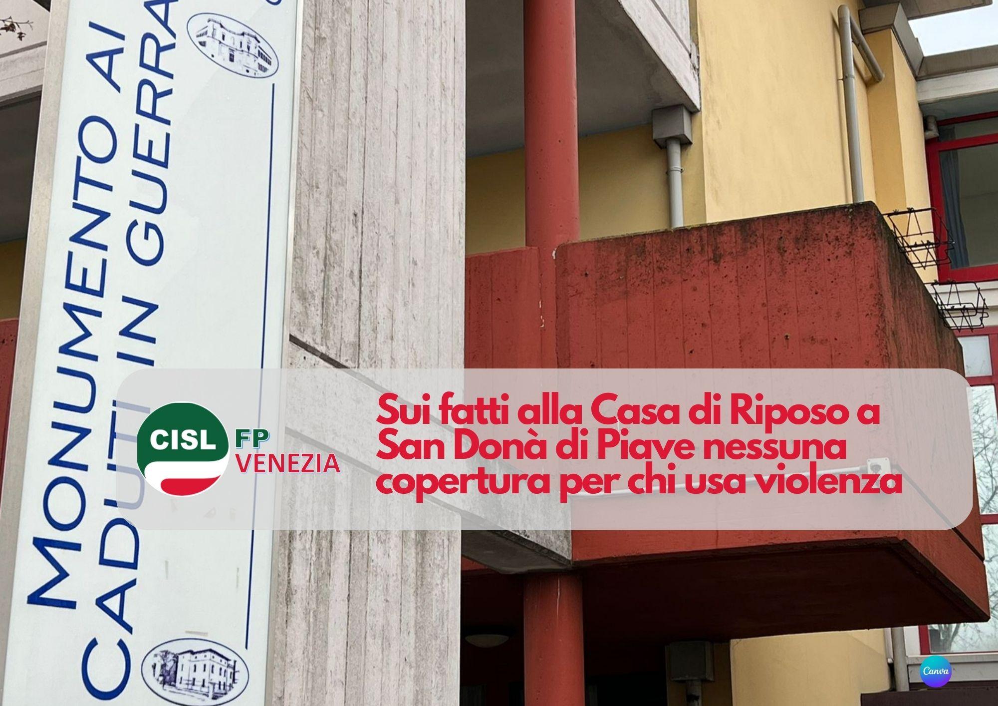 CISL FP Venezia. Casa Riposo San Donà di Piave. Nessuna disponibilità a forme di copertura