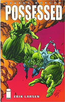 SAVAGE DRAGON. POSSESSED - IMAGE COMICS (1998)