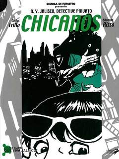 CHICANOS VOL.4 - CONIGLIO EDITORE (2006)