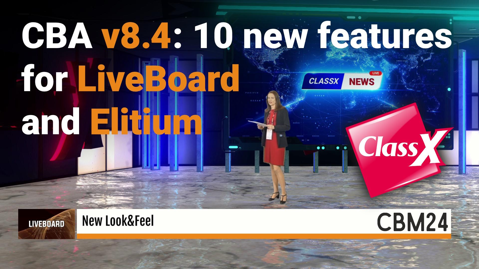 ClassX Broadcast Applications 8.4: ten reasons to upgrade your LiveBoard
