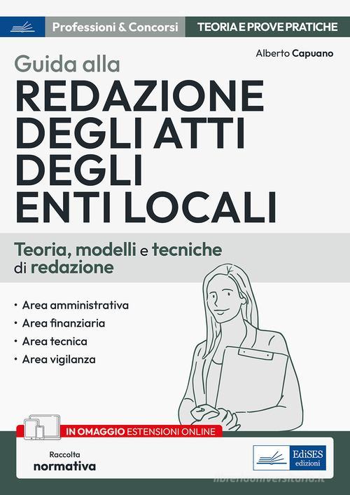 EDISES  -  ENTI LOCALI - GUIDA ALLA REDAZIONE DEGLI ATTI DEGLI ENTI LOCAL 2024