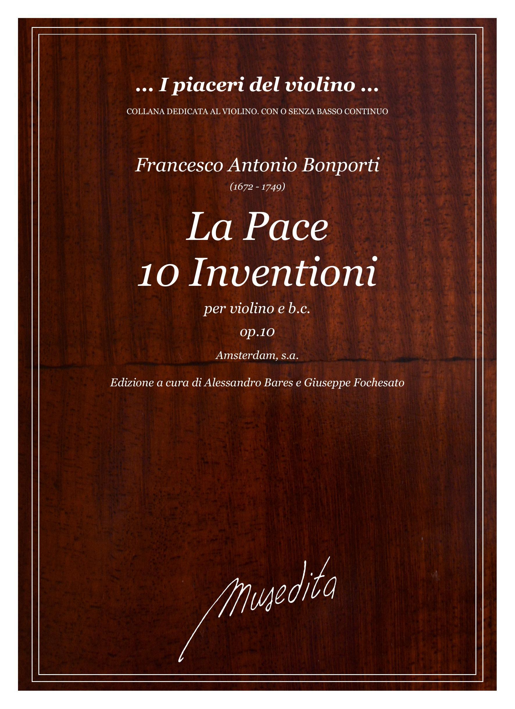 F.A.Bonporti: La Pace. Inventione a violino solo col basso continuo op.10 (Amsterdam, s.a.)