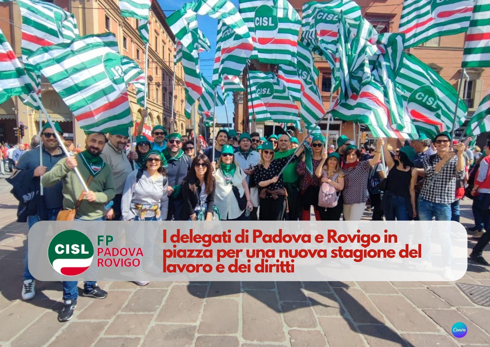 CISL FP Padova Rovigo. I delegati dei nostri territori in piazza per una nuova stagione del lavoro e dei diritti