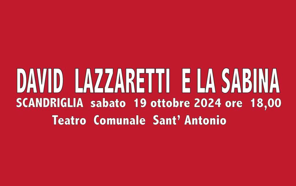 DAVID LAZZARETTI E LA SABINA