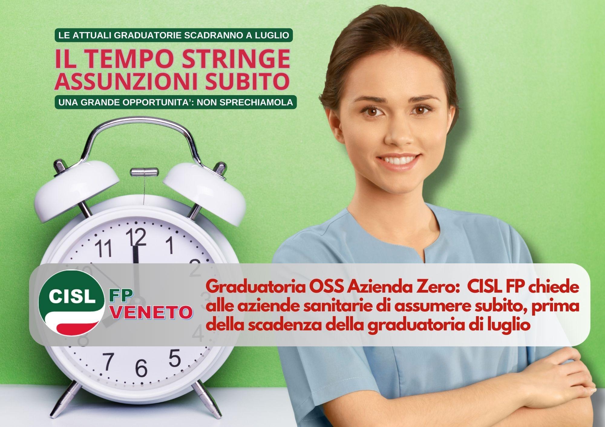 CISL FP Veneto. Graduatorie OSS. Le aziende sanitarie venete assumano ora, prima della scadenza