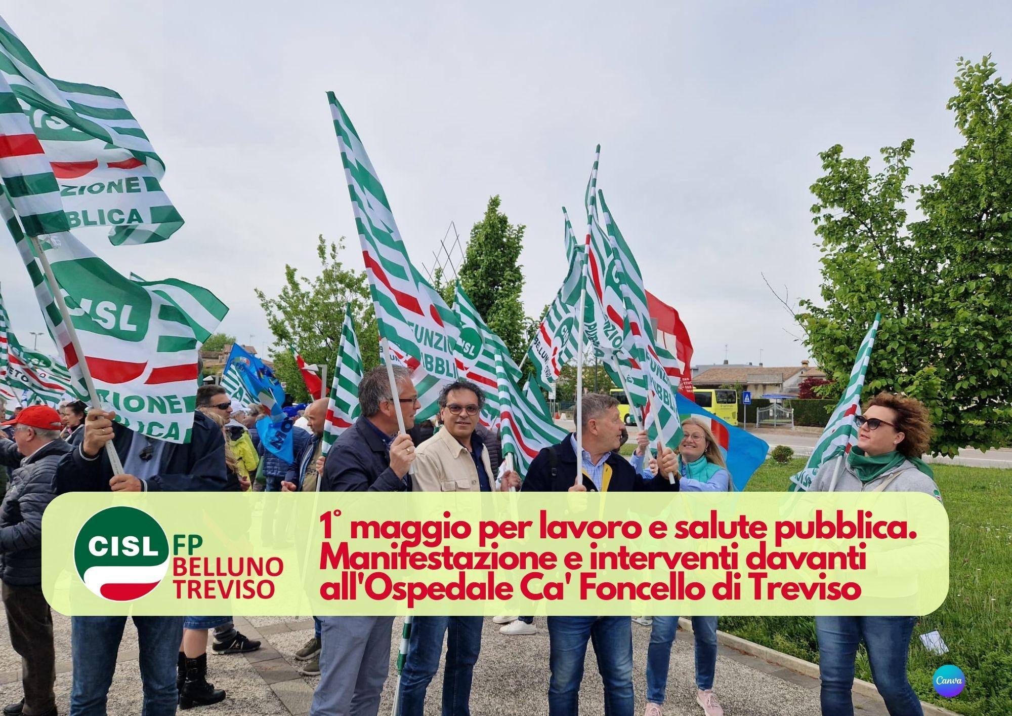 CISL FP Belluno Treviso. Un 1° maggio all'Ospedale Ca' Foncello di Treviso per il lavoro e la salute