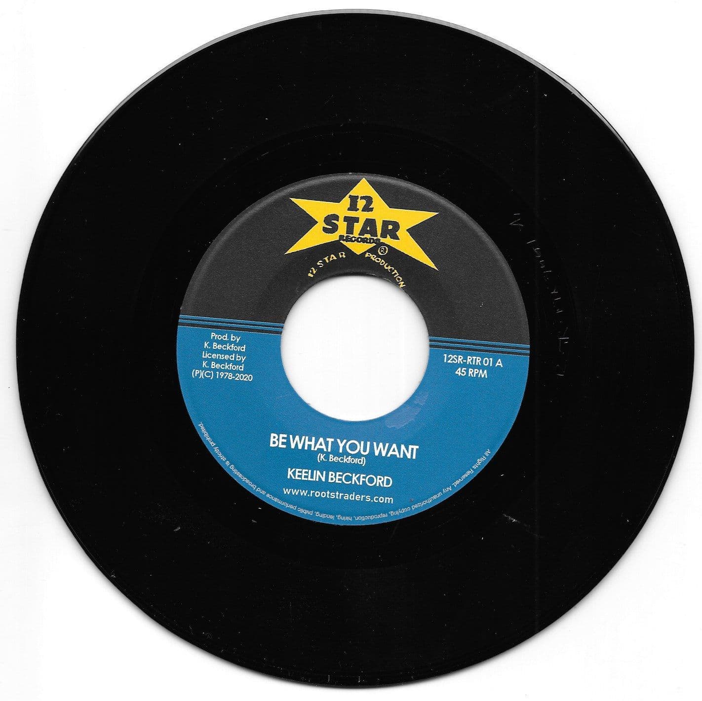 Keeling Beckford ‎– Be What You Want 12 STAR RECORDS 7inch