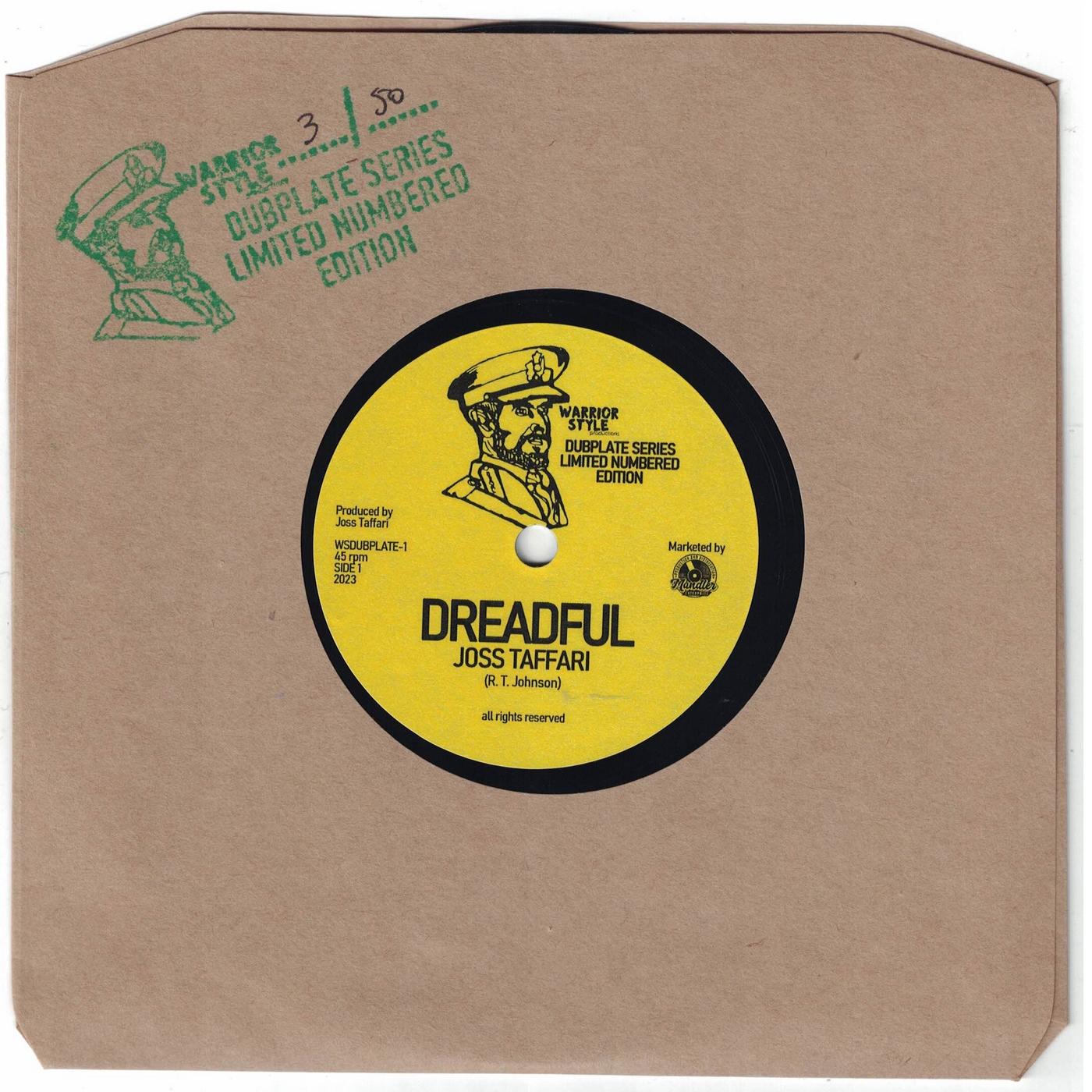 DREADFUL Joss Taffari WARRIOR STYLE (DUBPLATE) 7 inch