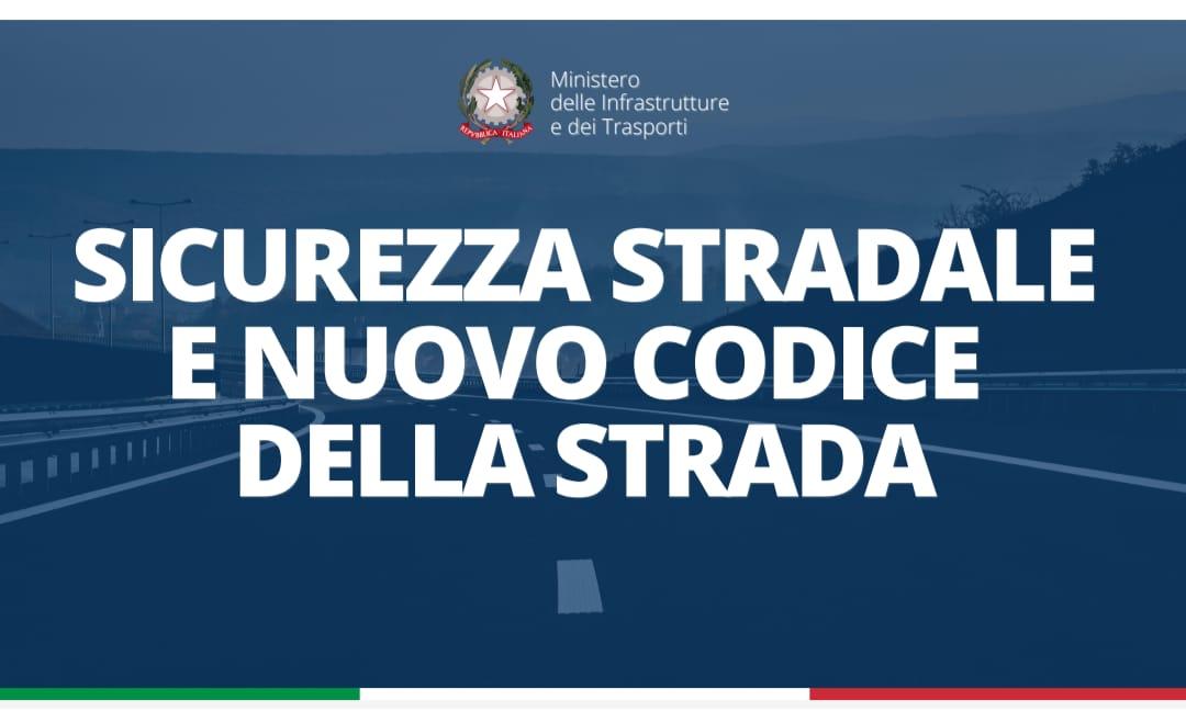 NUOVO CODICE DELLA STRADA. LE PRINCIPALI DIRETTIVE E MODIFICHE  DEL CODICE DI RIFERIMENTO.