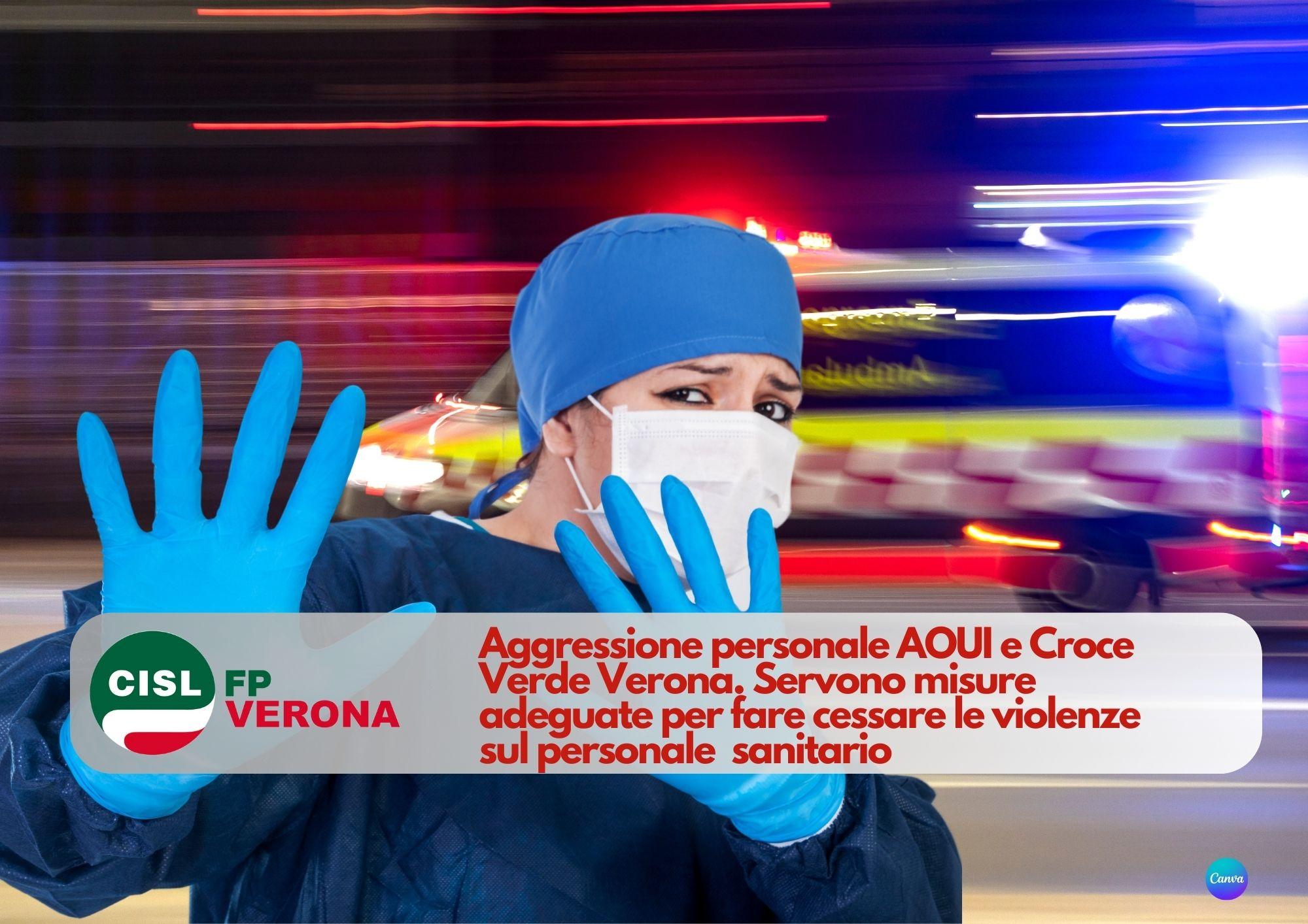 CISL FP Verona. Aggressione personale AOUI e Croce Verde. Servono misure adeguate.