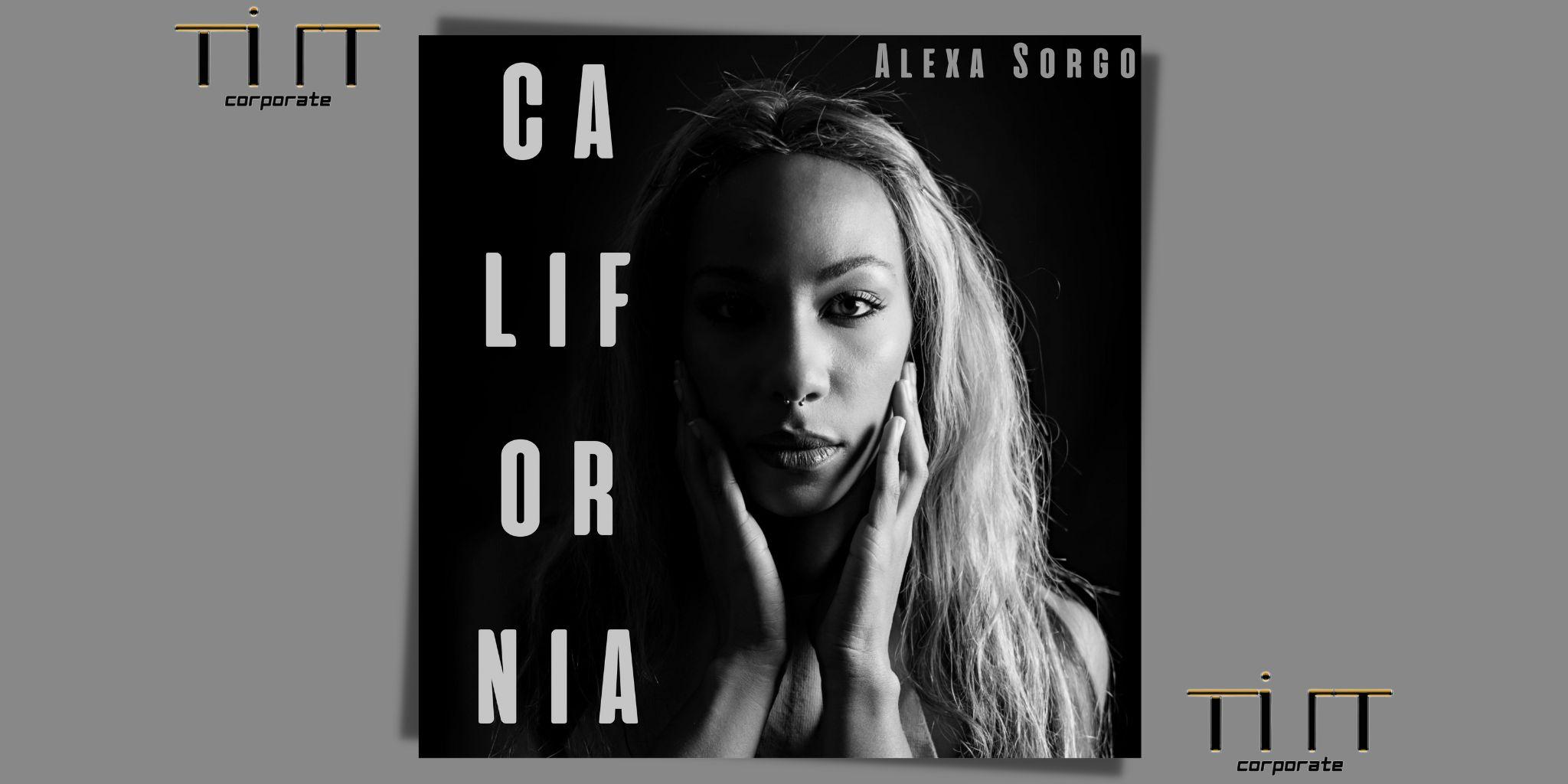 CALIFORNIA è il nuovo singolo di ALEXA SORGO candidato all'ultimo Sanremo Giovani!