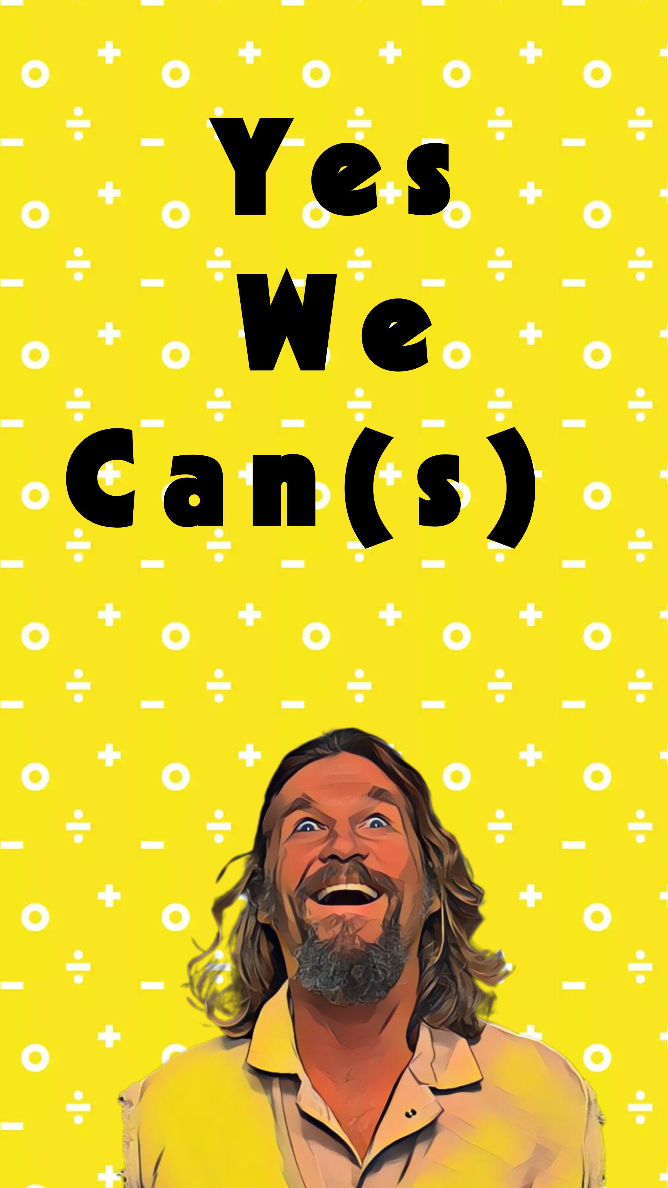 Yes we Can (s)