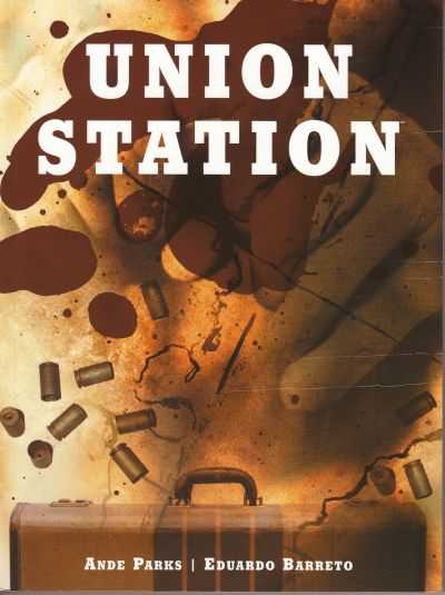 UNION STATION - ONI PRESS (2003)