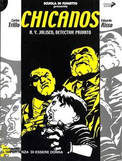 CHICANOS VOL.1 - CONIGLIO EDITORE (2003)