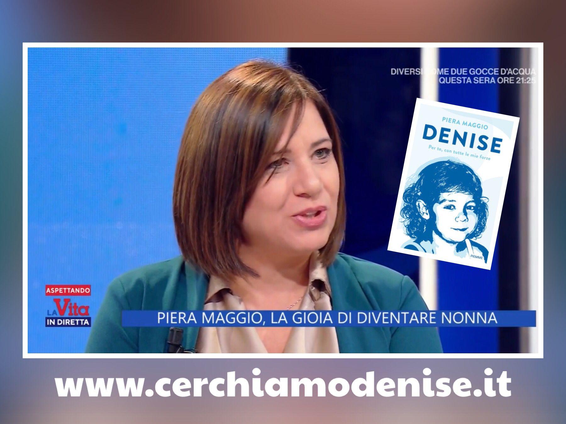 Piera Maggio: "Cercherò sempre Denise"