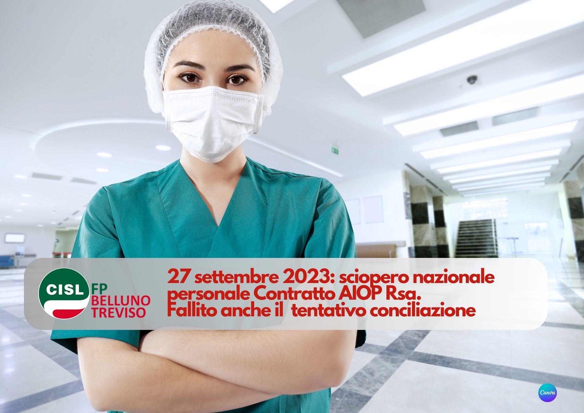 CISL FP Belluno Treviso. 27 settembre sciopero nazionale personale Contratto AIOP Rsa