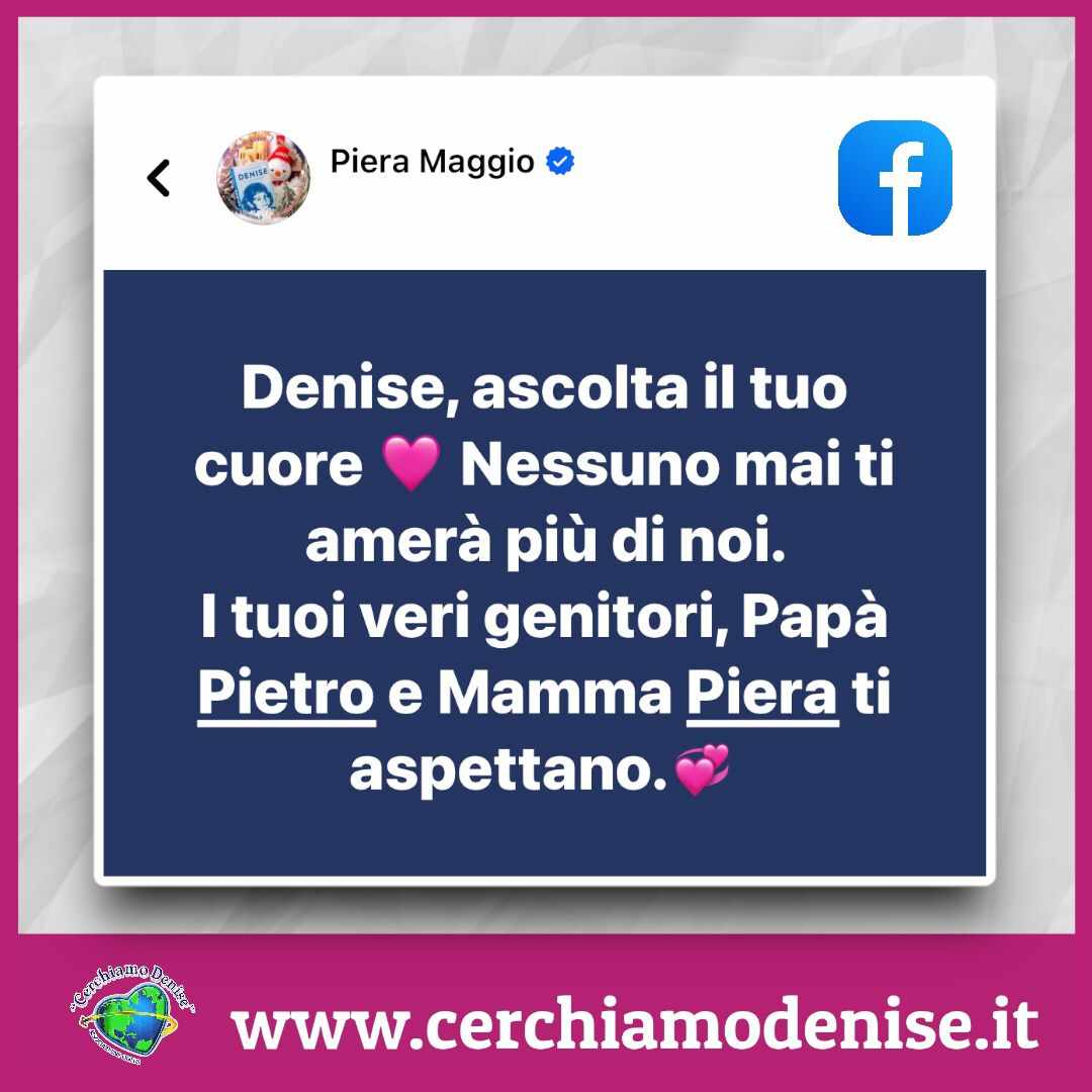 Piera Maggio e Pietro Pulizzi, genitori di Denise: " Nessuno mai ti amerà più di noi"