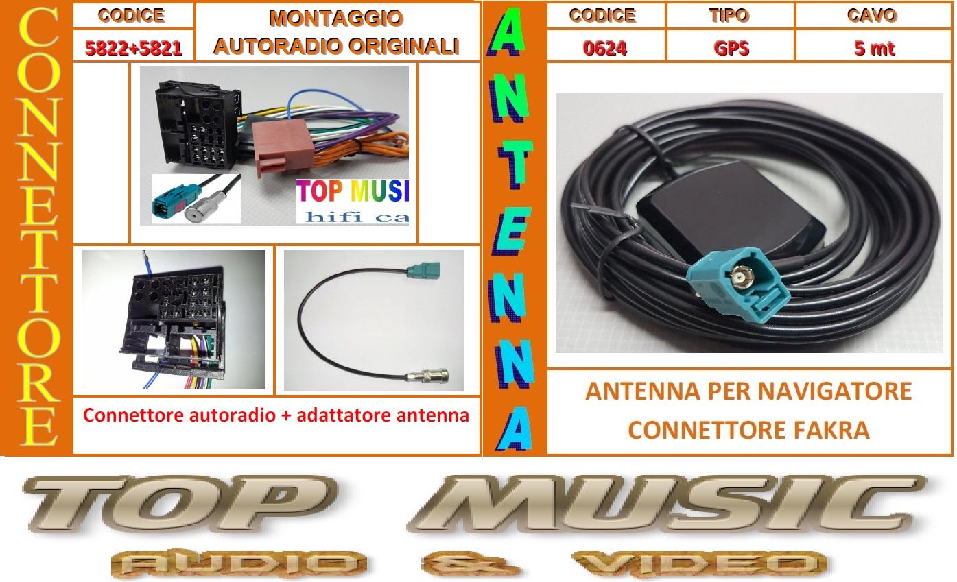 5822+5821+0624 - FIAT BRAVO-CONNETTORI PER MONTAGGIO AUTORADIO NAVIGATORI ORIGINALI+ANT.GPS
