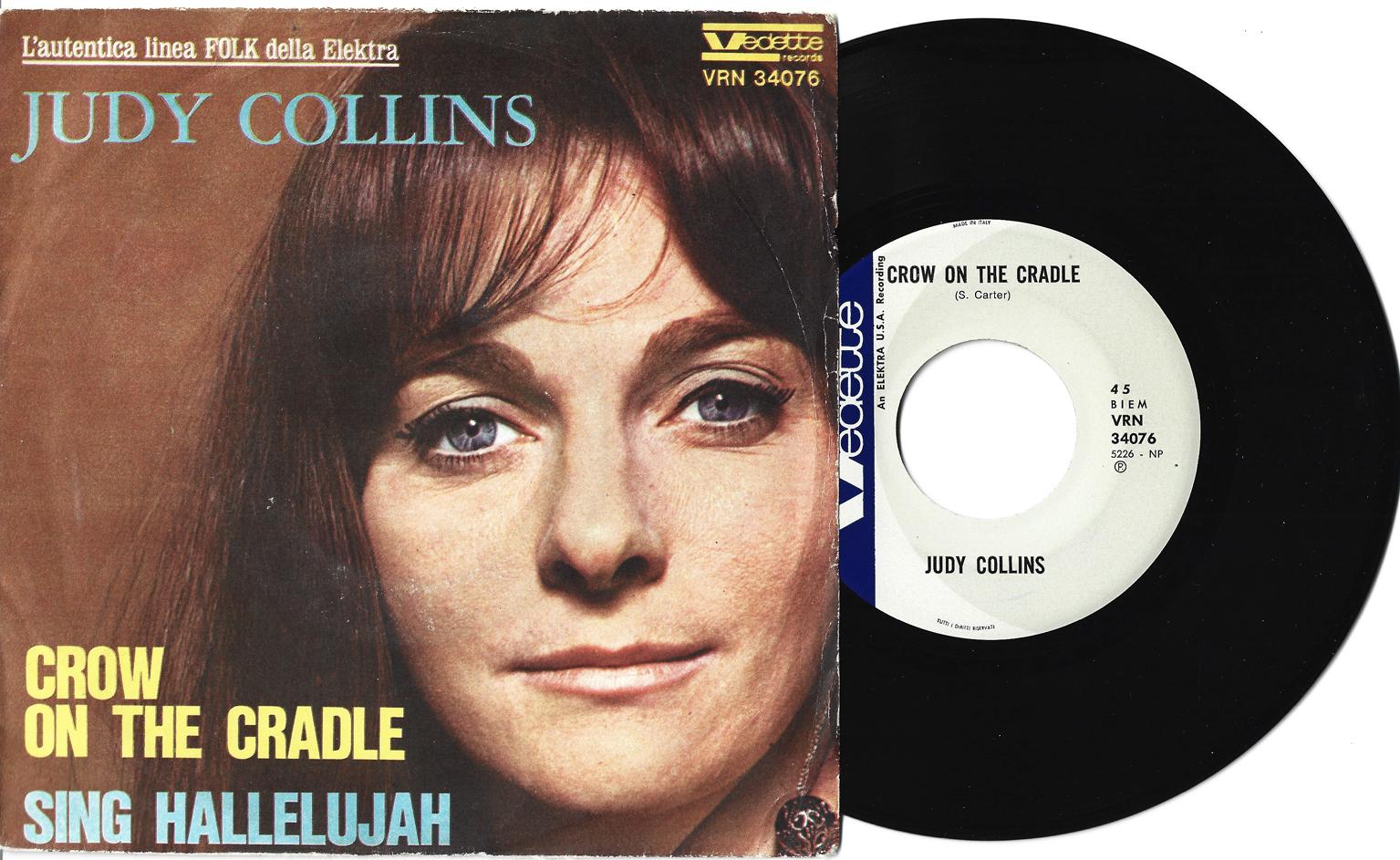 JUDY COLLINS : Crow On The Cradle / Sing Hallelujah = 1967 = EX / EX+