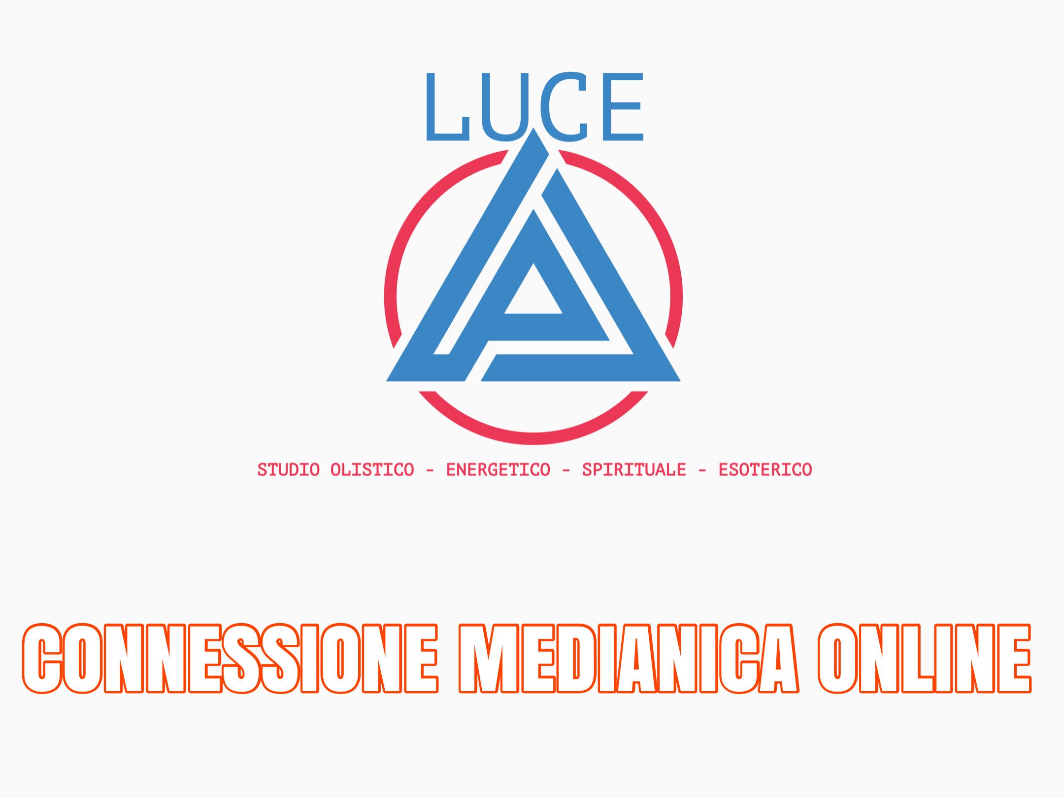 CONNESSIONE MEDIANICA ONLINE