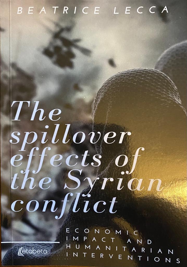 THE SPILLOVER EFFECTS OF THE SYRIAN CONFLICT - Autore Beatrice Lecca