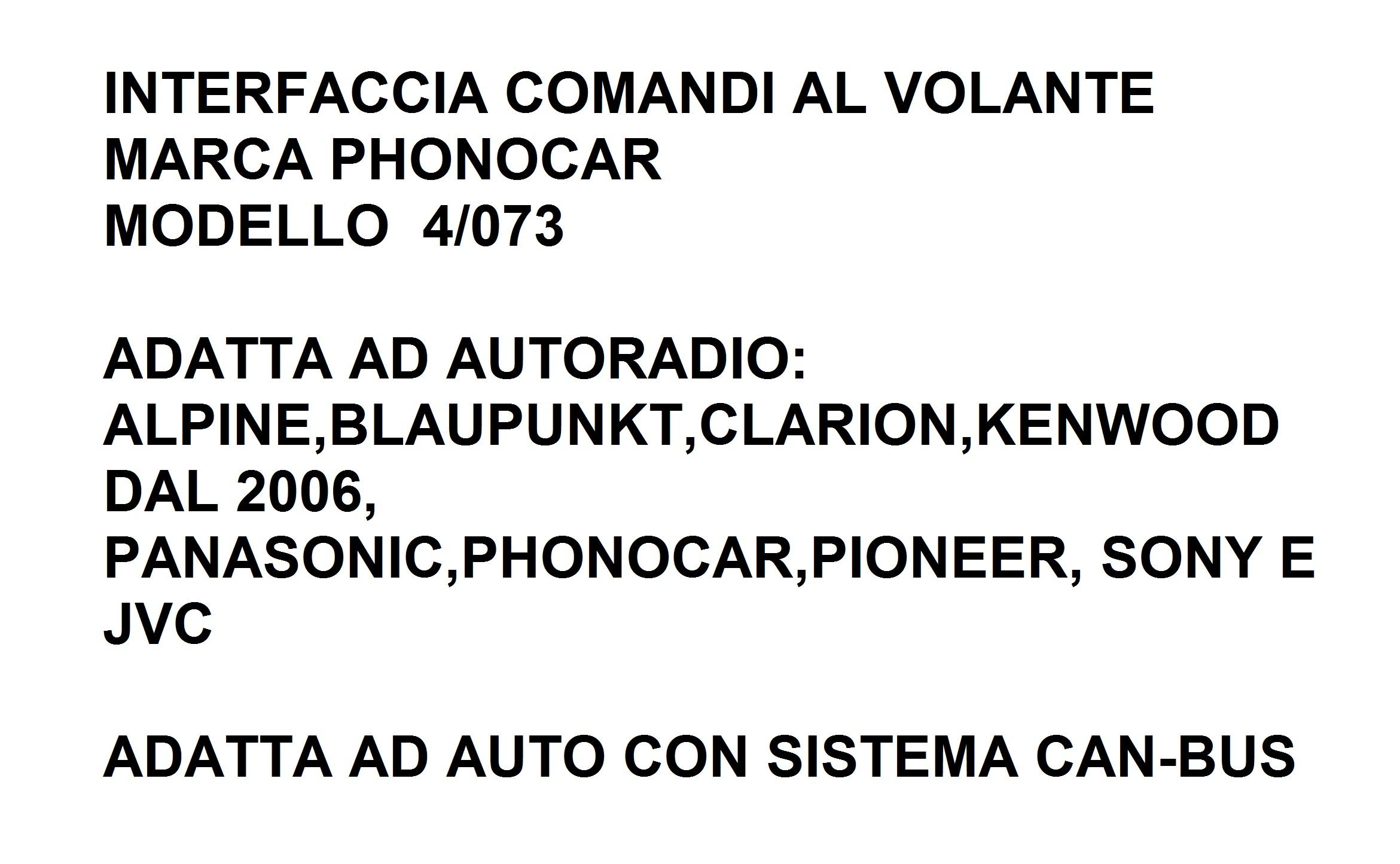 9550 - VOLVO V70 2004-2007 INTERFACCIA CAN-BUS&COMANDI AL VOLANTE 4/073 PHONOCAR