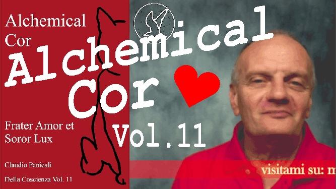 Alchemical Cor  VOL. 11 Collana Della Coscienza