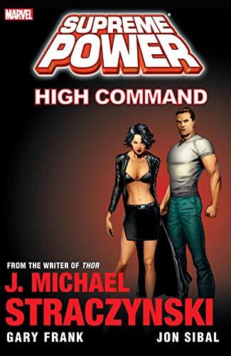 SUPREME POWER VOL.3. HIGH COMMAND - MARVEL COMICS (2010)