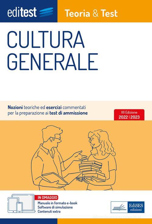 EDITEST  -  CULTURA GENERALE. TEORIA ED ESERCIZI COMM. 2024