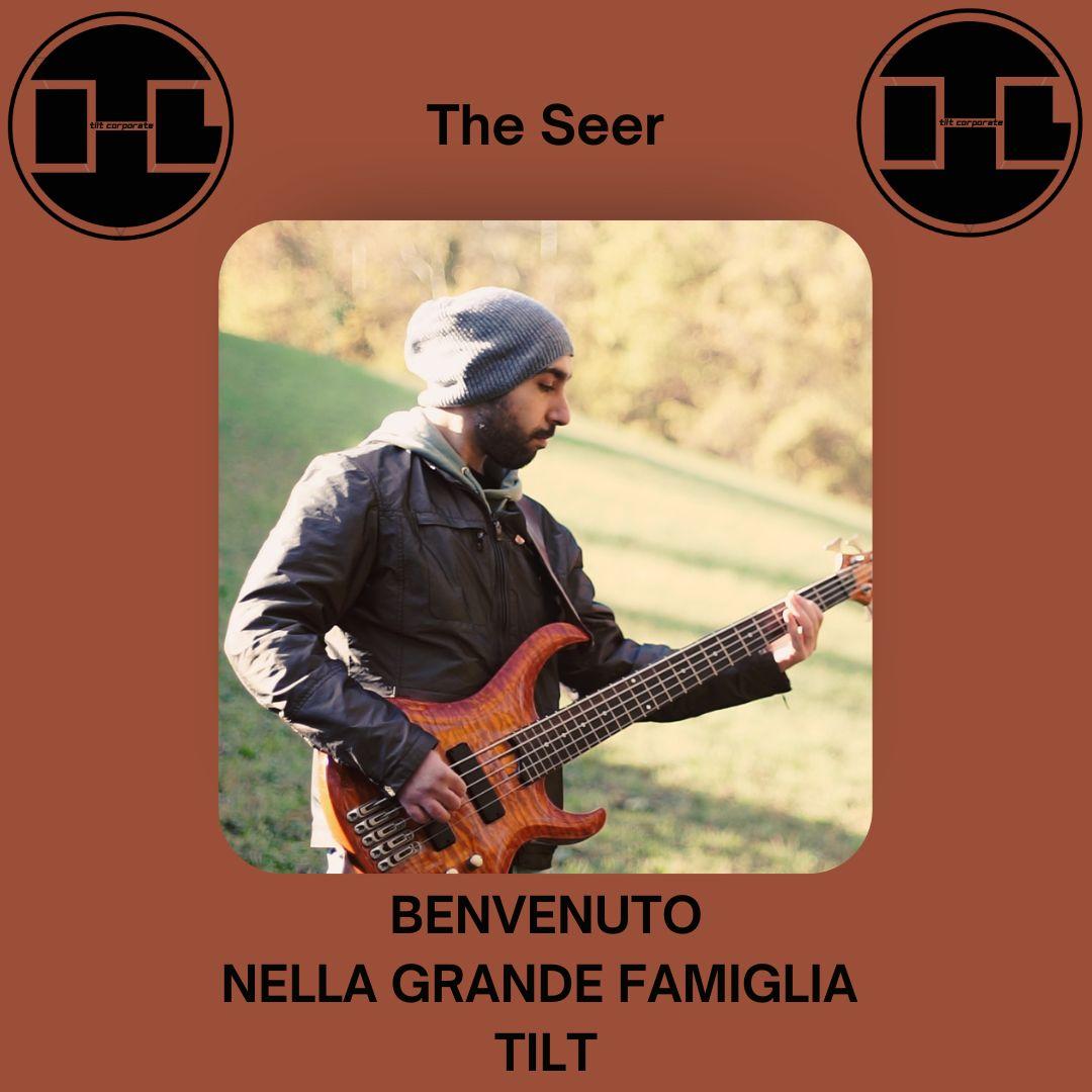 Benvenuto a THE SEER nella Grande Famiglia TILT!