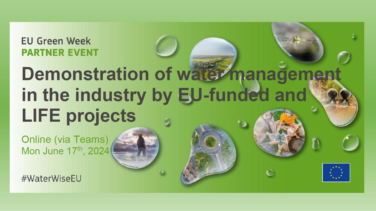 THE LIFE FOUNTAIN PROJECT IN THE AGENDA OF THE EU GREEN WEEK PARTNER EVENT "Demonstration of water management in the industry by EU-funded and LIFE projects"