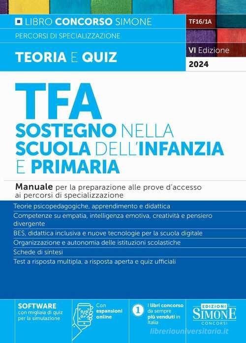 SIMONE  -  TFA SOSTEGNO - INFANZIA E PRIMARIA. MANUALE