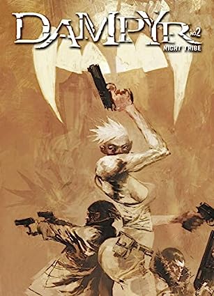 DAMPYR VOL.2 NIGHT TRIBE - IDW PUBLISHING (2005)