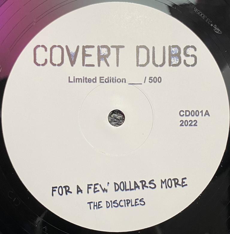 The Disciples - For A Few Dollars More / His Majesty Secret Service COVERT DUBS 10 inch