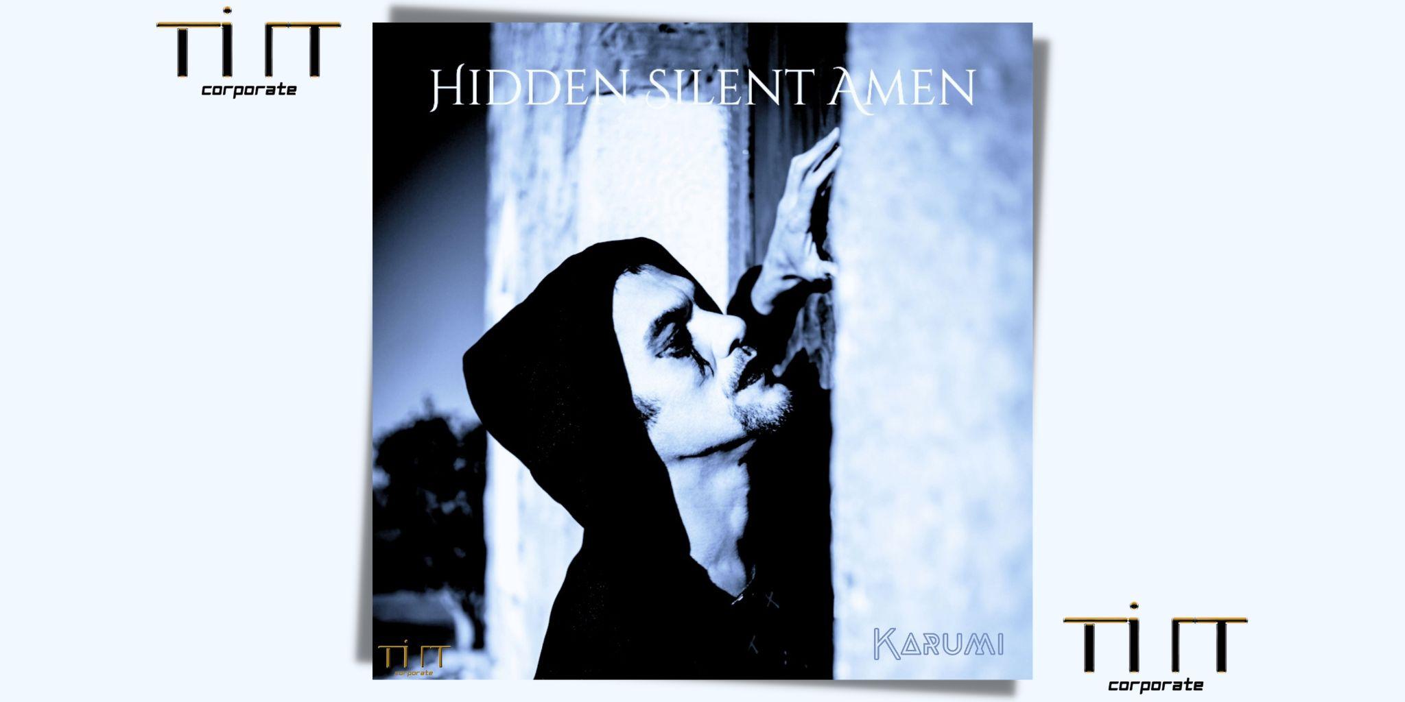 Hidden Silent Amen è il nuovo singolo di KARUMI!!!