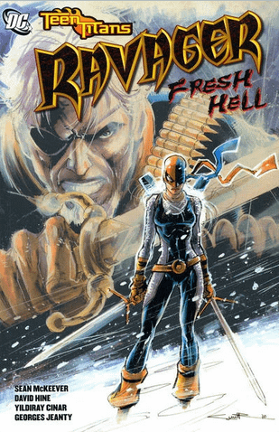 RAVAGER. FRESH HELL - DC COMICS (2010)