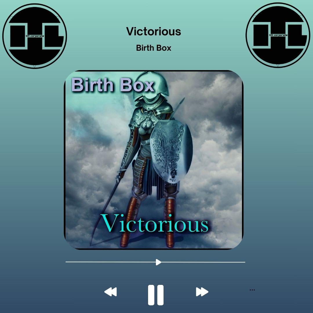 VICTORIOUS è il nuovo album del produttore americano BIRTH BOX!!