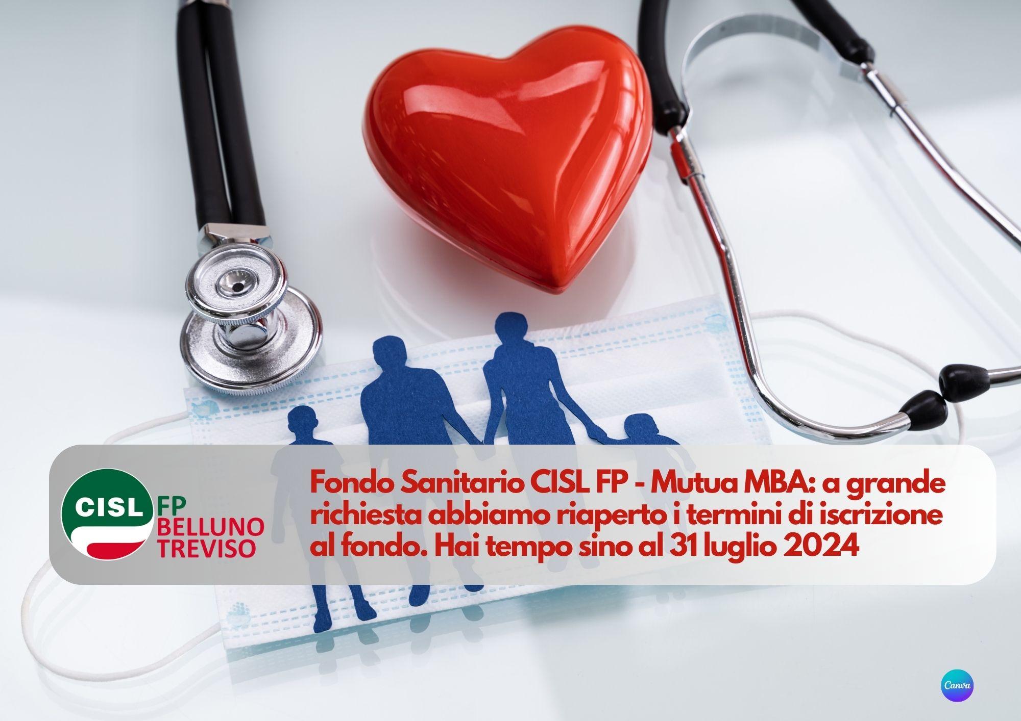 CISL FP Belluno Treviso. Fondo Sanitario CISL FP - Mutua MBA: apertura adesione straordinaria