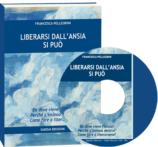 IN OFFERTA - LIBERARSI DALL'ANSIA SI PUÒ + CD