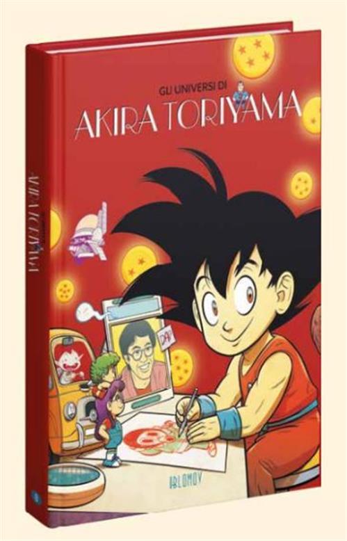 Gli Universi di Akira Toriyama - Oblomov Edizioni