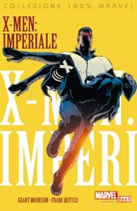 X-MEN: IMPERIALE - PANINI COMICS (2007)