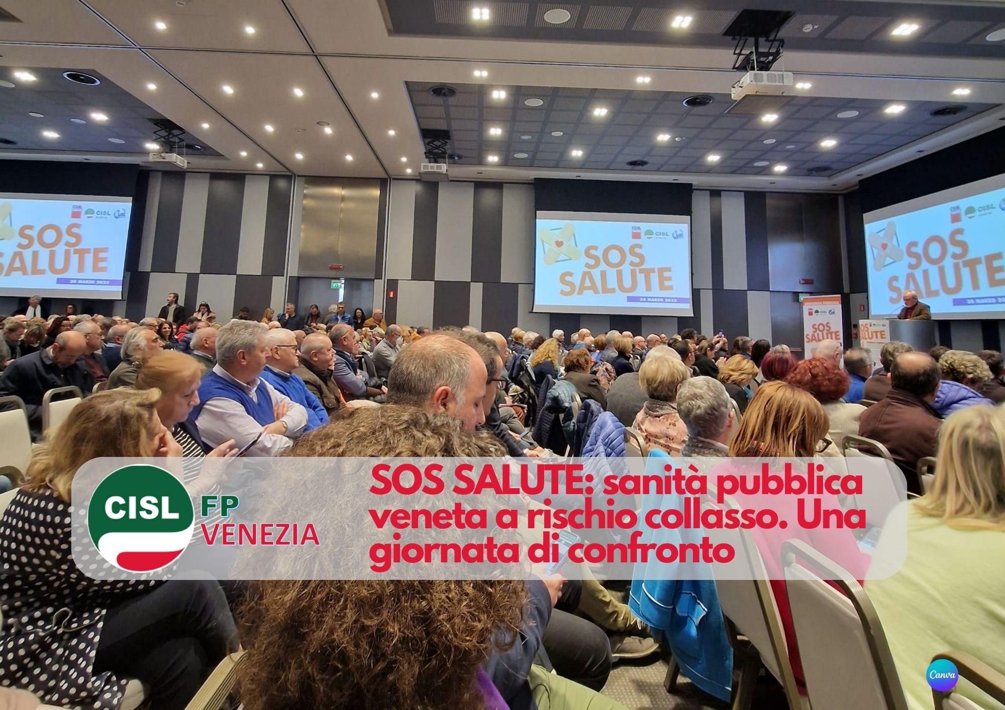 CISL FP Venezia. SOS SALUTE: sanità pubblica veneta a rischio collasso. Una giornata di confronto