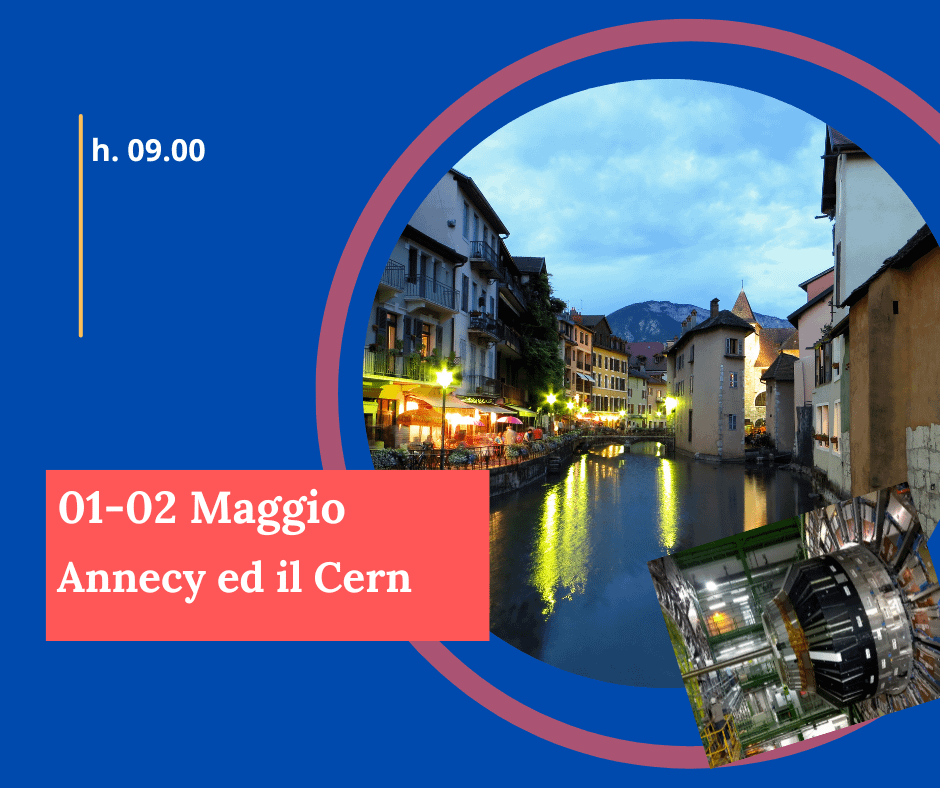 Annecy, il Cern e Ginevra