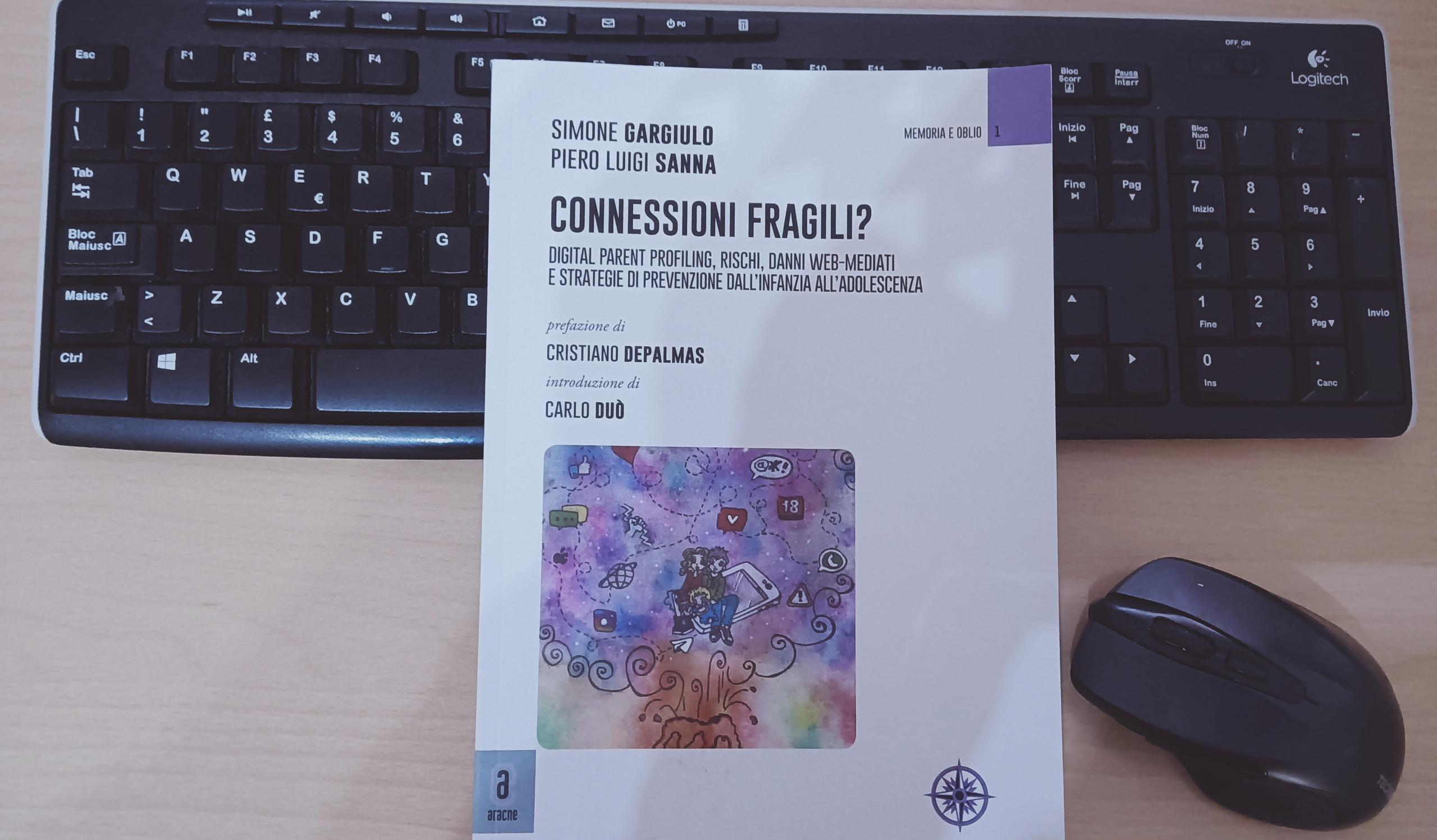 Presentazione del libro “Connessioni fragili?” -  Web: opportunità, pratiche e rischi